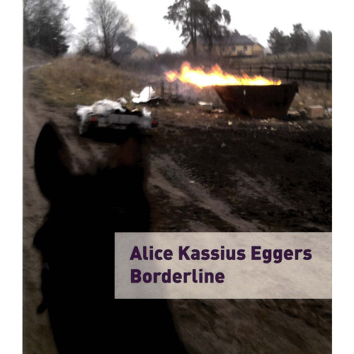 Alice Kassius Eggers Borderline (bok, danskt band)