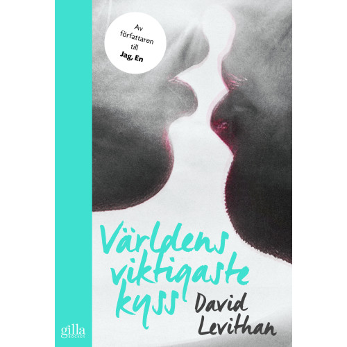 David Levithan Världens viktigaste kyss (bok, danskt band)