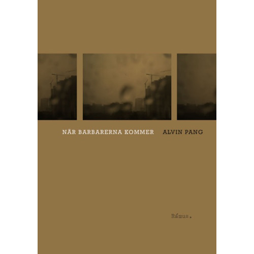 Alvin Pang När barbarerna kommer (bok, danskt band)