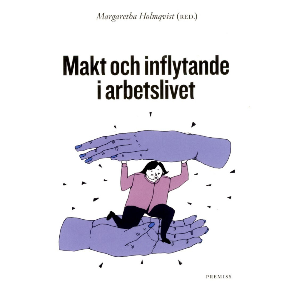 Produktbild för Makt och inflytande i arbetslivet (bok, danskt band)