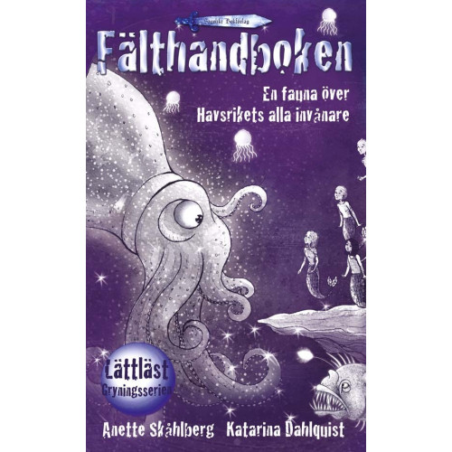 Sagolikt Bokförlag Fälthandboken - en fauna över Havsrikets alla invånare (bok, danskt band)