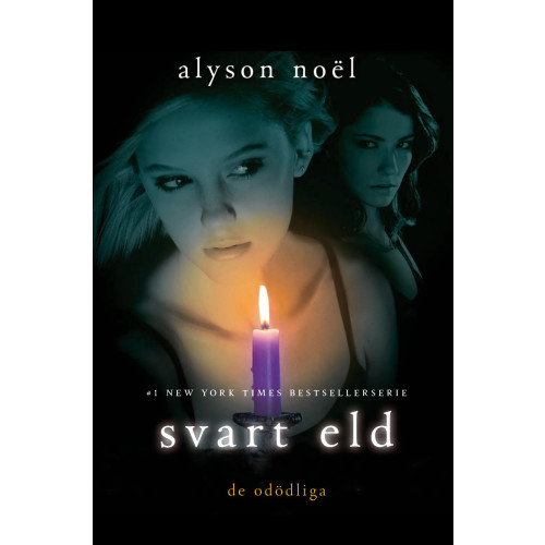 Alyson Noël Svart eld (inbunden)
