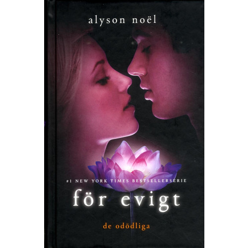 Alyson Noël För evigt (bok, kartonnage)