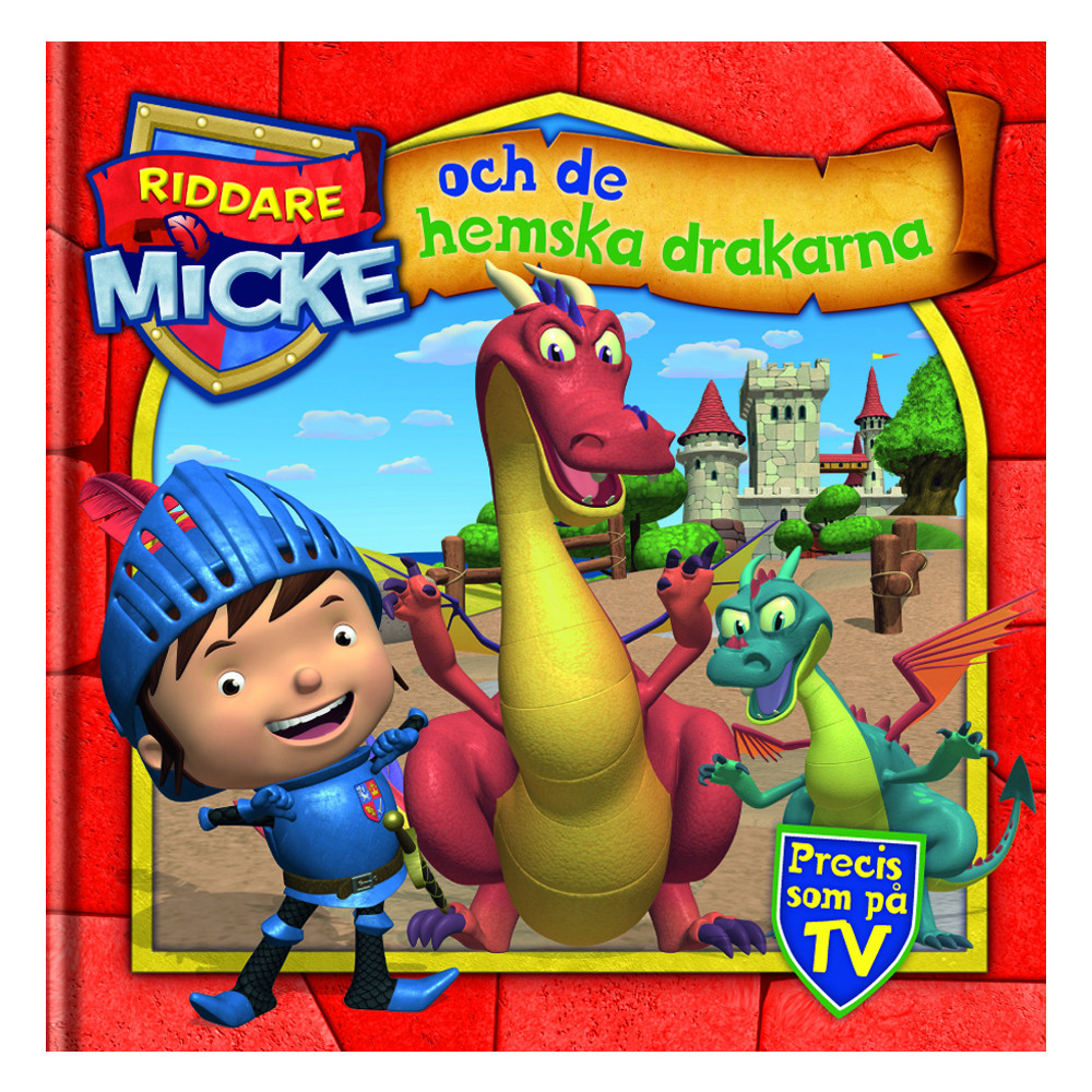 Produktbild för Riddare Micke och de hemska drakarna (inbunden)