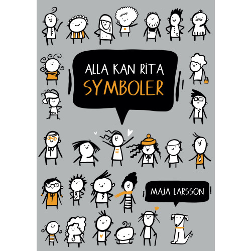 Maja Larsson Alla kan rita symboler (häftad)