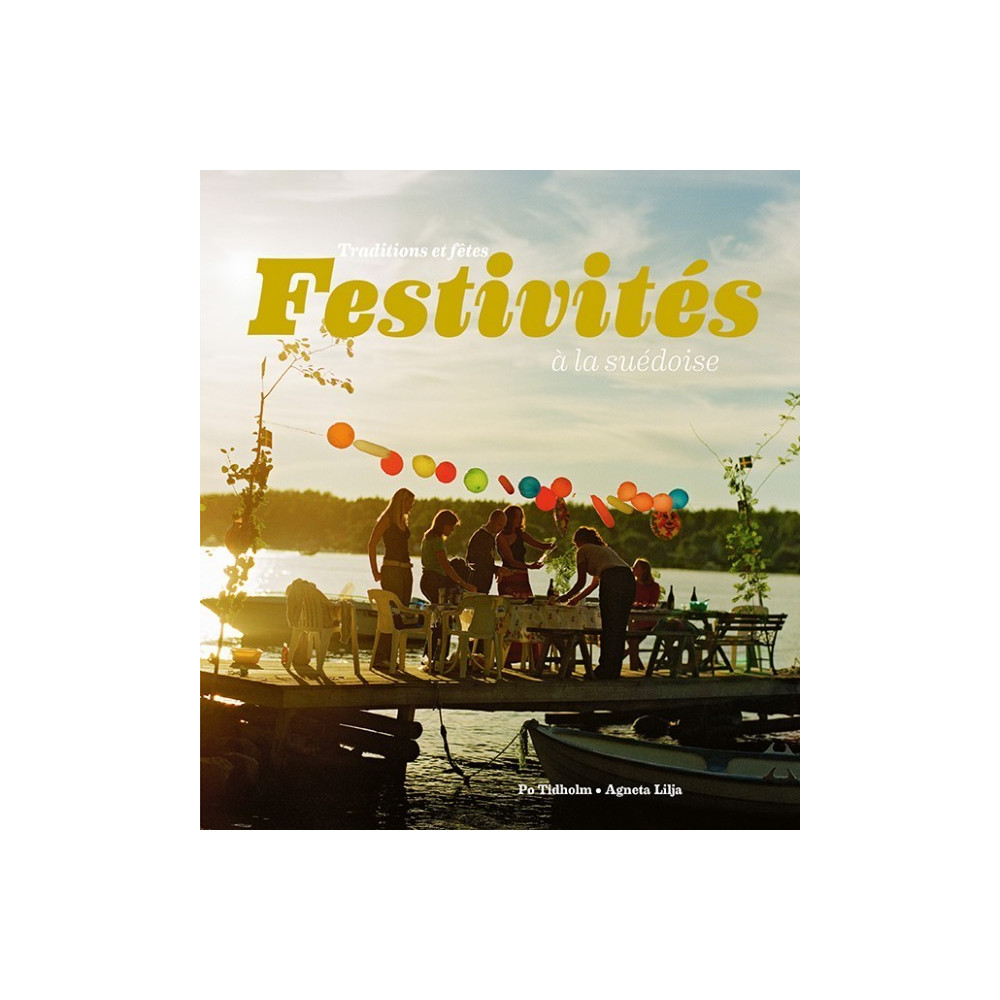 Produktbild för Festivités à la suédoise : traditions et fêtes (bok, danskt band, fre)