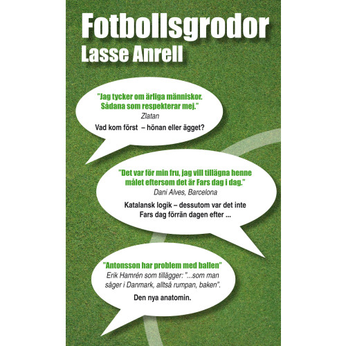 Lasse Anrell Fotbollsgrodor (inbunden)