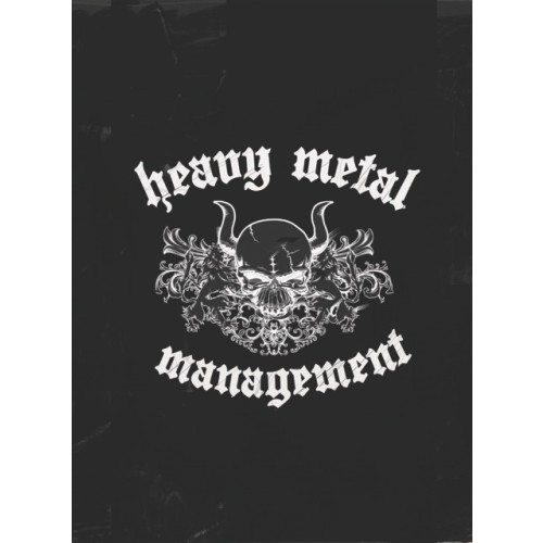 Pär-Jörgen Pärson Heavy Metal Management Boardroom Advisory Explicit content (inbunden, eng)