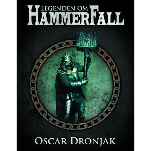 Oscar Dronjak Legenden om HammerFall (pocket)