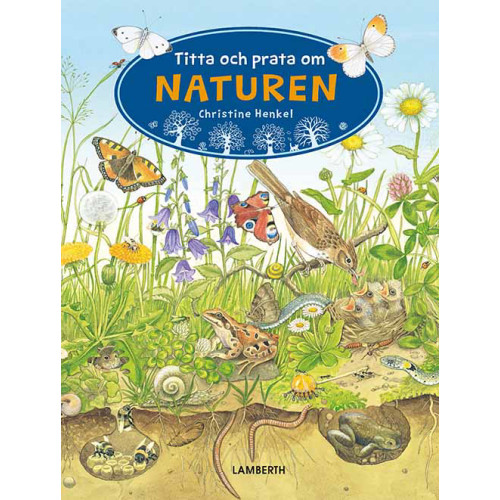 Christine Henkel Titta och prata om naturen (bok, board book)