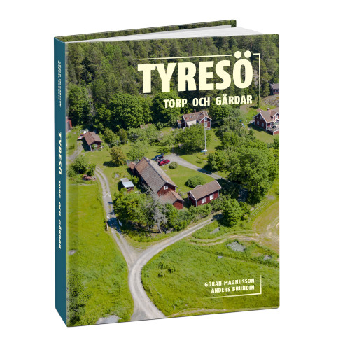 Göran Magnusson Tyresö torp och gårdar (bok, halvklotband)