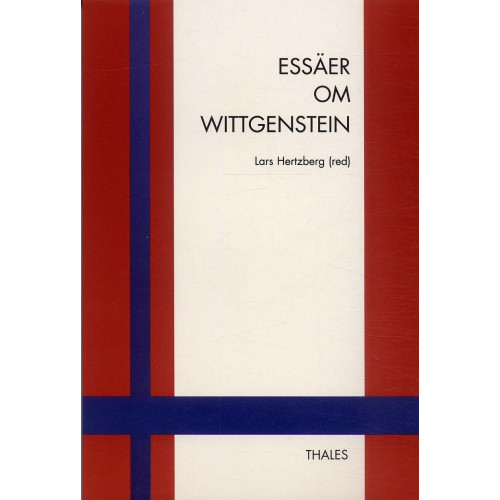 Bokförlaget Thales Essäer om Wittgenstein (häftad)