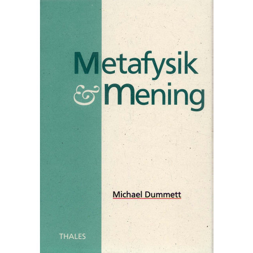 Michael Dummett Metafysik & mening (inbunden)