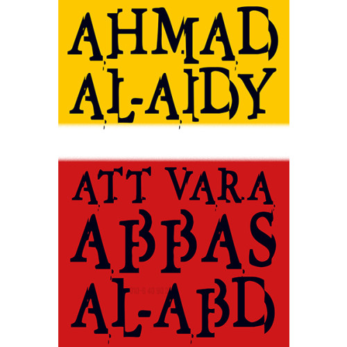 Ahmad al-Aidy Att vara Abbas al-Abd (inbunden)