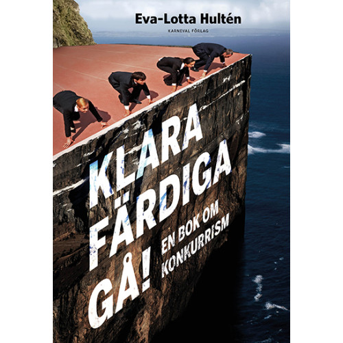 Eva-Lotta Hultén Klara färdiga gå : en bok om konkurrism (bok, danskt band)