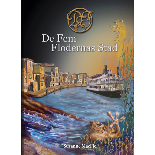 Susanne MacFie De Fem Flodernas Stad (bok, kartonnage)
