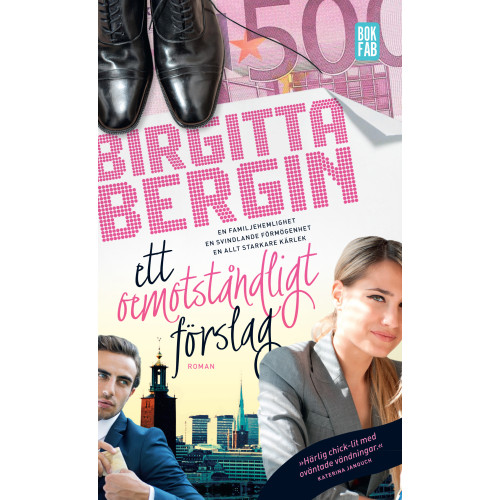Birgitta Bergin Ett oemotståndligt förslag (pocket)