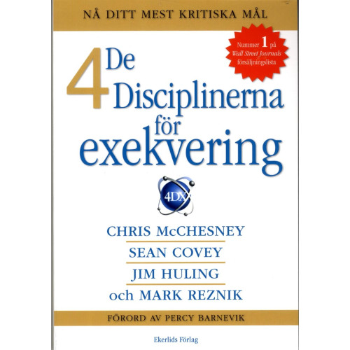 Sean Covey De fyra disciplinerna av exekvering (häftad)