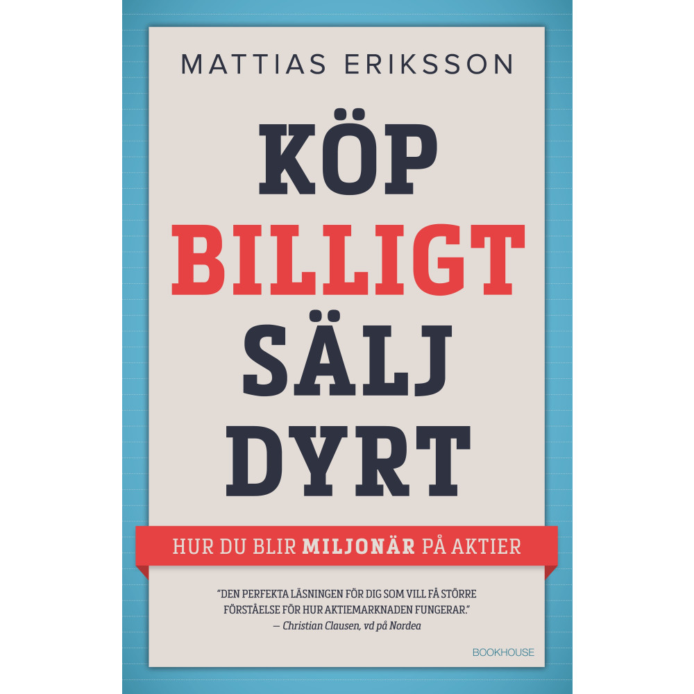 Produktbild för Köp billigt - sälj dyrt : hur du blir miljonär på aktier (inbunden)