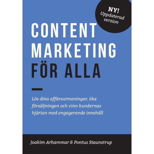 Joakim Arhammar Content Marketing för alla (bok, kartonnage)