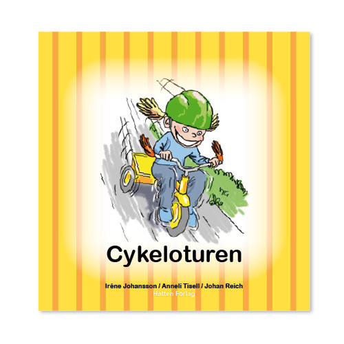 Iréne Johansson Cykeloturen (inbunden)