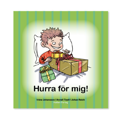 Iréne Johansson Hurra för mig! (inbunden)