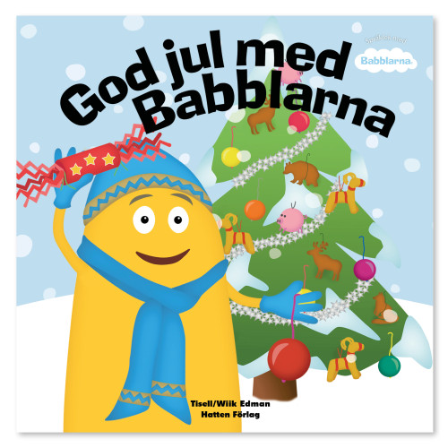 Anneli Tisell God jul med Babblarna (inbunden)