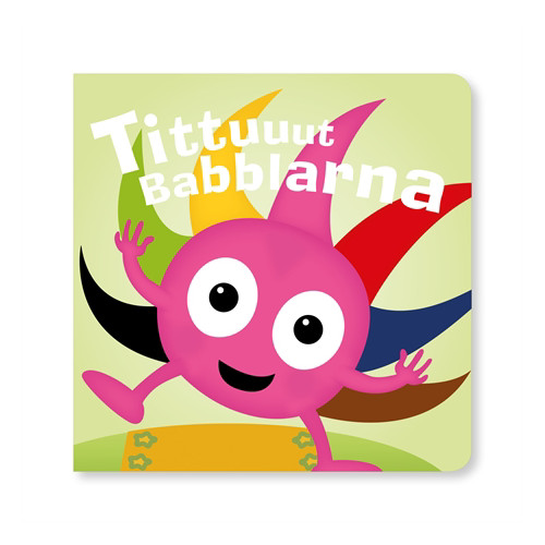 Anneli Tisell Tittuuut Babblarna (bok, board book)