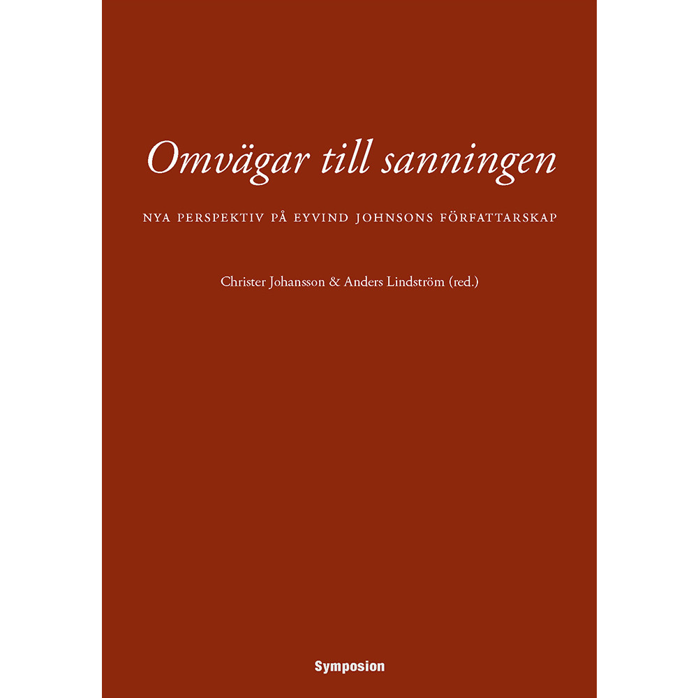 Produktbild för Omvägar till sanningen : nya perspektiv på Eyvind Johnsons författarskap (häftad)