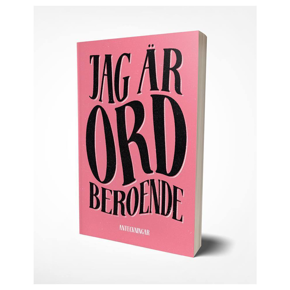 Produktbild för Jag är ordberoende : anteckningar (häftad)