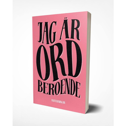 Ordberoende Förlag Jag är ordberoende : anteckningar (häftad)