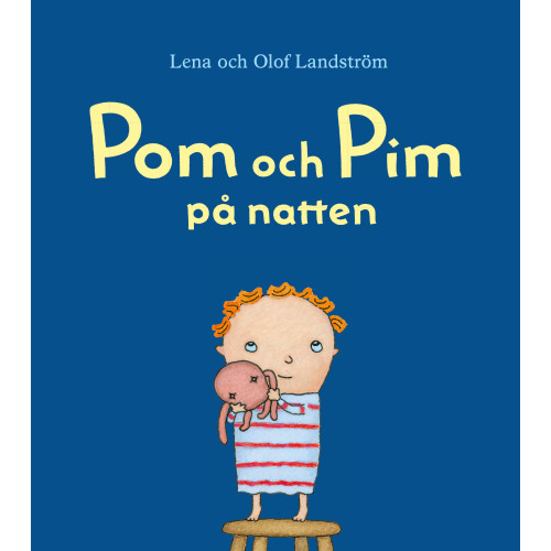 Lena Landström Pom och Pim : på natten (inbunden)