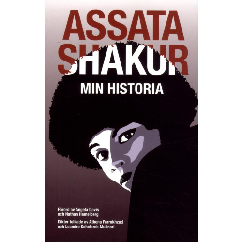 Assata Shakur Min historia (häftad)