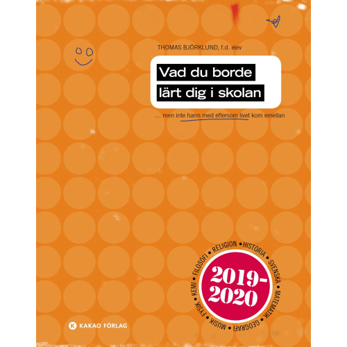 Thomas Björklund Vad du borde lärt dig i skolan 2019/2020 (bok, danskt band)