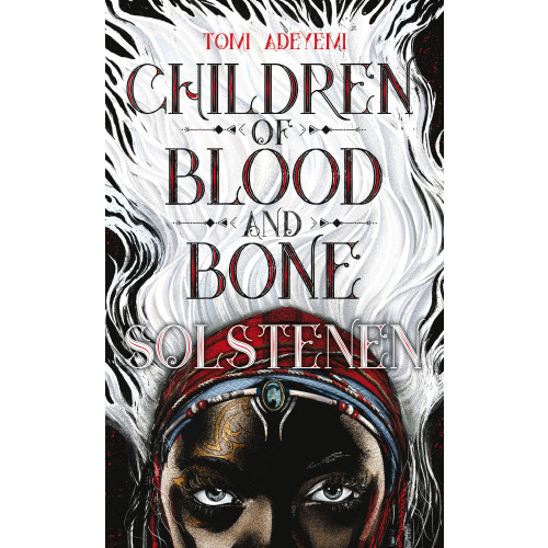 Tomi Adeyemi Children of blood and bone. Solstenen (pocket)
