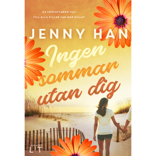 Jenny Han Ingen sommar utan dig (bok, kartonnage)