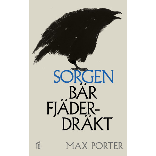 Max Porter Sorgen bär fjäderdräkt (bok, danskt band)