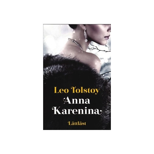 Leo Tolstoy Anna Karenina (lättläst) (häftad)