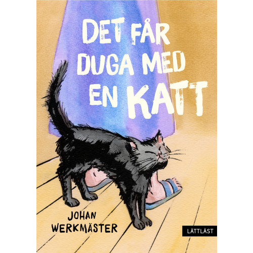Johan Werkmäster Det får duga med en katt (inbunden)