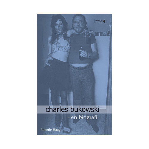 Ronnie Haag Charles Bukowski : biografi (pocket)