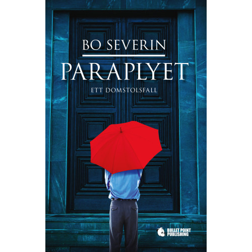 Bo Severin Paraplyet (inbunden)