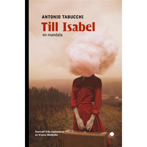 Antonio Tabucchi Till Isabel : en mandala (bok, danskt band)