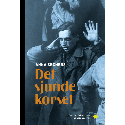Anna Seghers Det sjunde korset (bok, flexband)