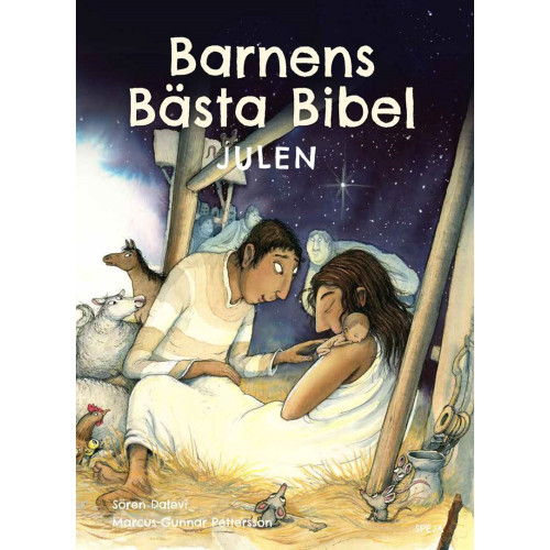 Sören Dalevi Barnens bästa Bibel : julen (häftad)