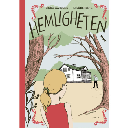 Linda Wahlund Hemligheten (bok, halvklotband)