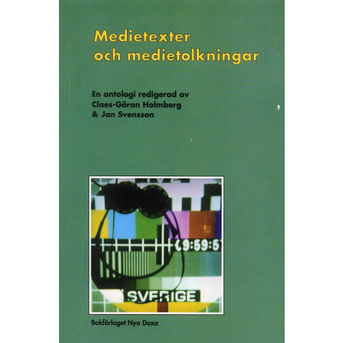 Bokförlaget Nya Doxa Medietexter och medietolkningar : Läsningar av massmediala texter (häftad)