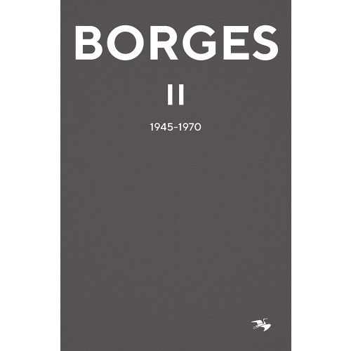 Jorge Luis Borges Jorge Luis Borges 2 : 1945-1970 (bok, kartonnage)