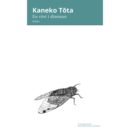 Kaneko Tota En röst i dimman : haiku (bok, danskt band)