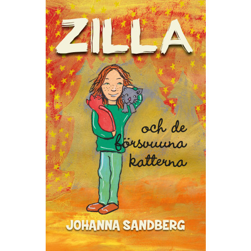 Johanna Sandberg Zilla och de försvunna katterna (inbunden)