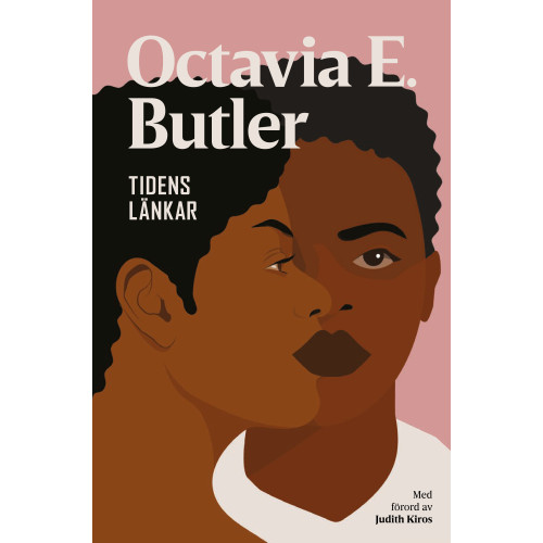 Octavia E. Butler Tidens länkar (inbunden)
